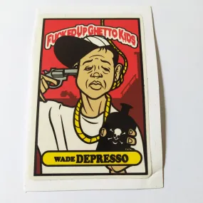 DGK / Dirty Ghetto Kids "Wade Depresso" Skateboard Sticker